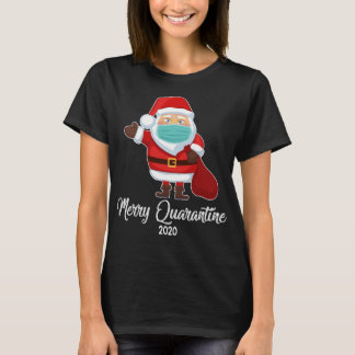 Merry Quarantine 2020 T-Shirt