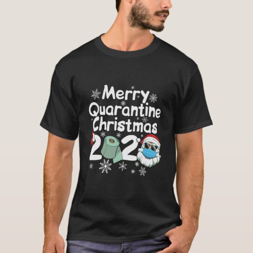 Merry Quarantine Christmas 2020 Hoodie Xmas Pajama T_Shirt