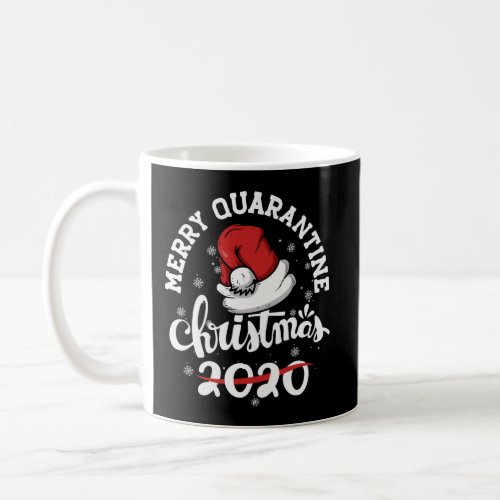 Merry Quarantine Christmas 2020 Pajamas Family Xma Coffee Mug