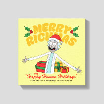 Merry Rickmas and Happy Human Holidays Canvas Print