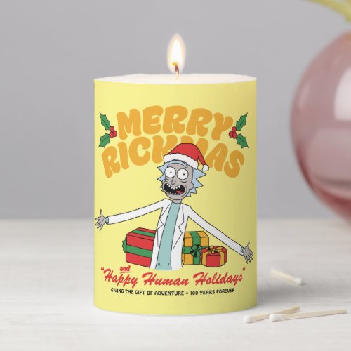 Merry Rickmas and Happy Human Holidays Pillar Candle