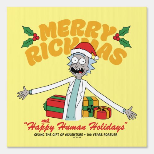 Merry Rickmas and Happy Human Holidays Sign