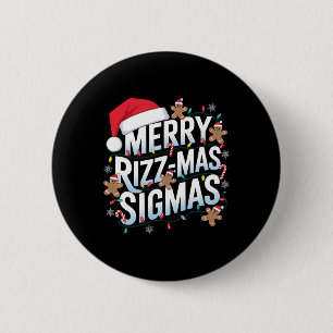 Merry Rizz Mas Sigmas Funny Alpha Christmas Santa  Button