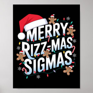 Merry Rizz Mas Sigmas Funny Alpha Christmas Santa Poster