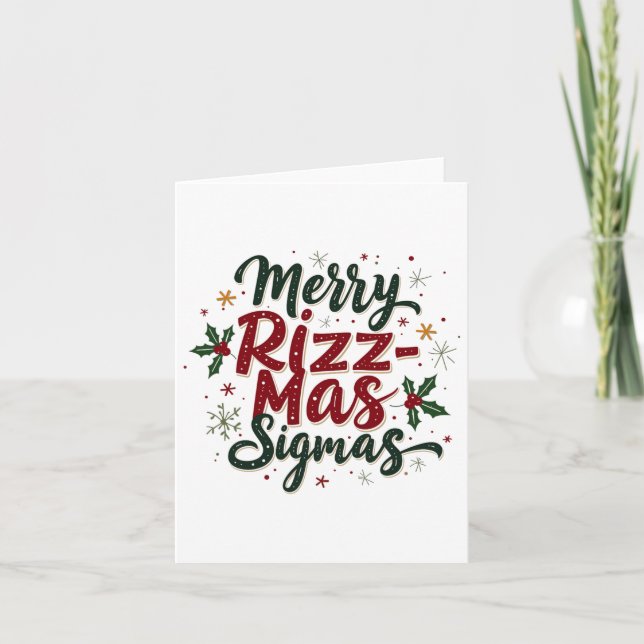 Merry Rizz Mas Sigmas Funny Gen Alpha Xmas Santa C Card (Front)