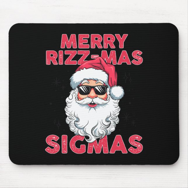 Merry Rizz Mas Sigmas Funny Santa Claus Christmas  Mouse Pad (Front)