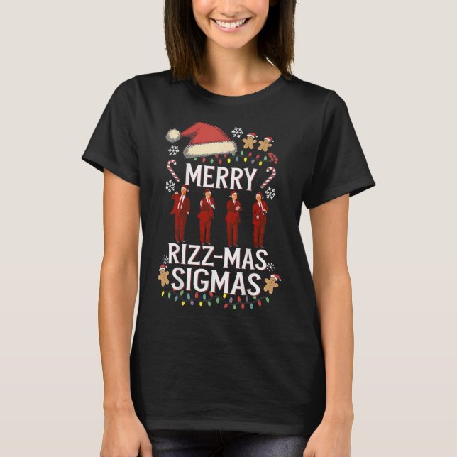 Merry Rizz Mas Sigmas Gen Alpha Trump Christmas Pj T-Shirt (Front)