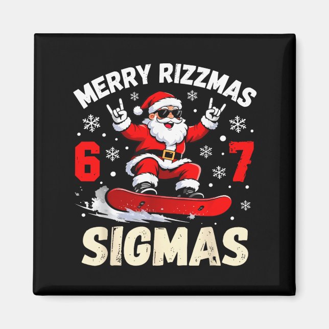 Merry Rizzmas Sigmas Santa 67 Six Seven  Magnet (Front)