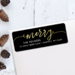 MERRY Script Gold Foil on Black Christmas Address Label<br><div class="desc">This simple design features the festive greeting "merry" in faux gold foil. Click the customize button for more flexibility in modifying/adding text/photos and design elements! Variations of this design as well as coordinating products are available in our shop, zazzle.com/store/doodlelulu. Contact us if you need this design applied to a specific...</div>