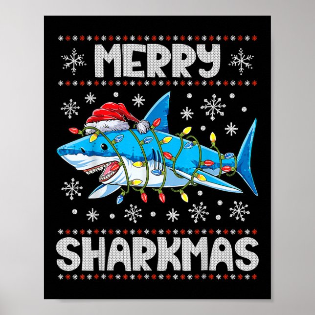 Merry Sharkmas Shark Santa Ugly Christmas Lights B Poster (Front)