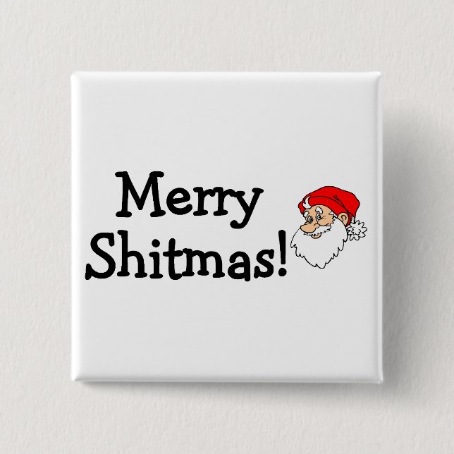 Merry Shitmas Santa Pinback Button (Front)