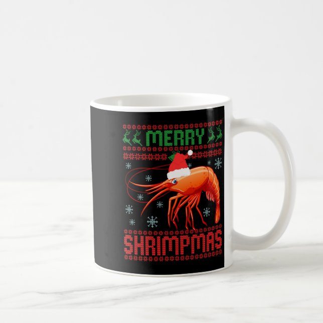 Merry Shrimpmas Funny Shrimp Ugly Christmas Sweate Coffee Mug (Right)