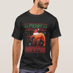 Merry Shrimpmas Funny Shrimp Ugly Christmas Sweate T-Shirt