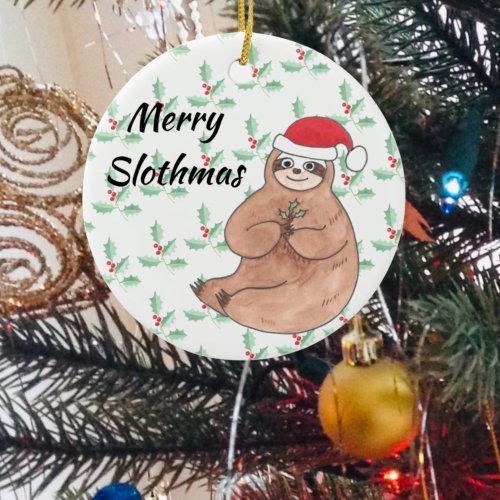 Merry Slothmas Cute Sloth Holly Christmas  Ceramic Ornament