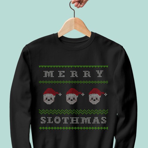 Merry Slothmas Funny Ugly Christmas Sweatshirt