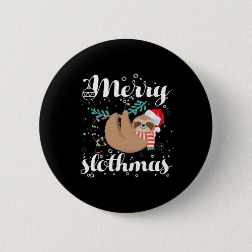 Merry Slothmas T Christmas Pajama For Sloth Lovers Button