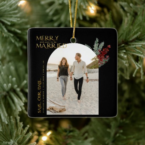 Merry Soon To Be Married Christmas Save The Date  Ceramic Ornament