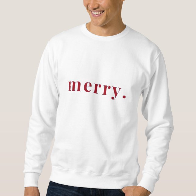 Merry sweatshirt (Front)