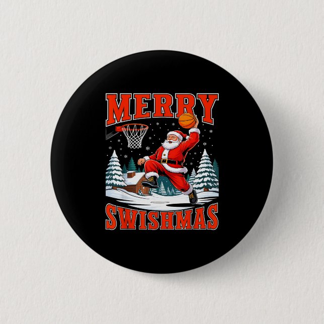 Merry Swishmas Santa Playing Basketball Christmas  Button (Front)