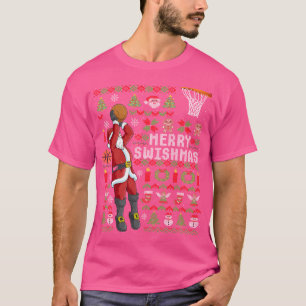 Merry Swishmas Ugly Christmas Basketball Santa Cla T-Shirt