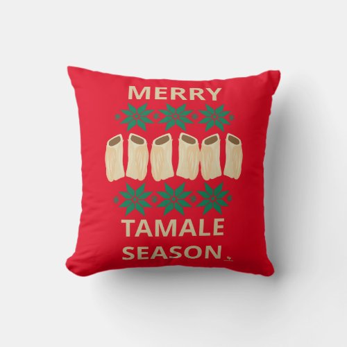 Merry Tamale Season Cheeky Holiday Simple Style T_ Throw Pillow