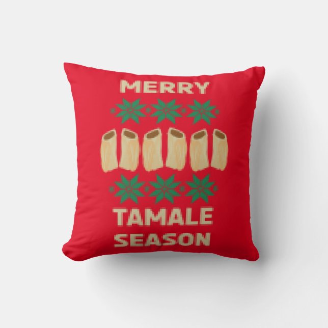 Merry Tamale Season Funny Xmas Sweater Throw Pillow (Front)