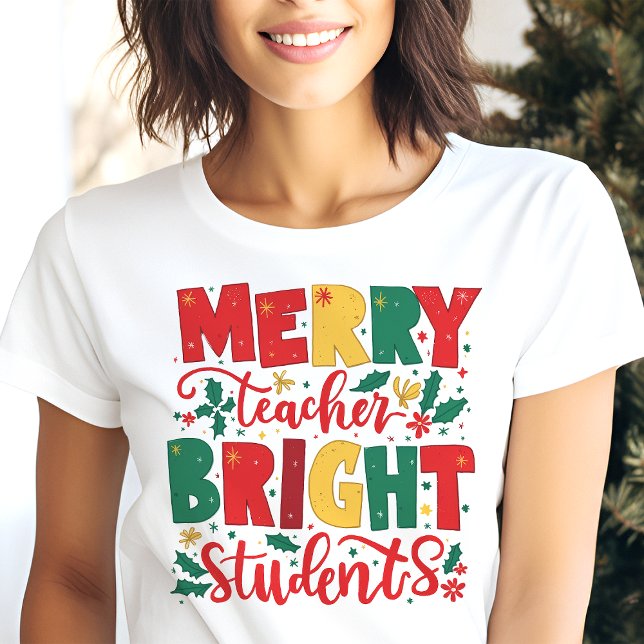 Merry Teacher Bright Students Christmas Tri-Blend Shirt (Creator Uploaded)