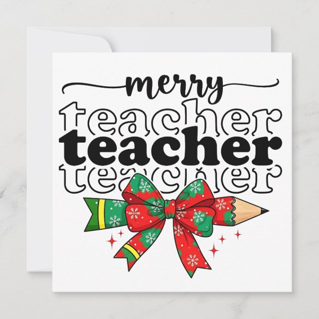 Merry Teacher Christmas Gift | Holiday Teacher  (Front)