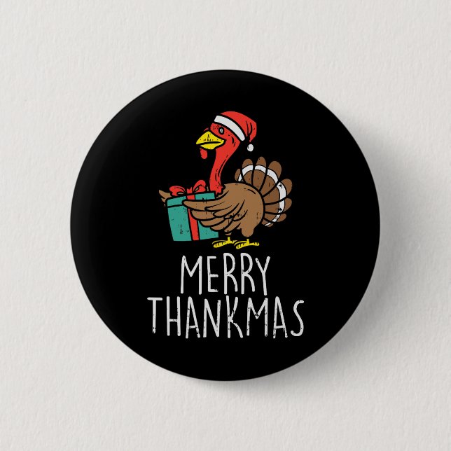 Merry Thankmas Santa Turkey Day Thanksgiving Chris Button (Front)