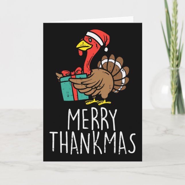 Merry Thankmas Santa Turkey Day Thanksgiving Chris Card (Front)