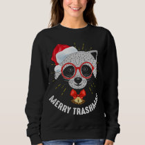 Merry Trashmas Funny Christmas Raccoon Trash Panda Sweatshirt