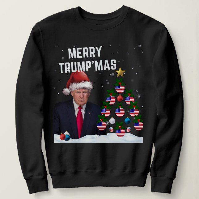 Merry TRUMP'MAS Christmas Sweatshirt (Design Front)