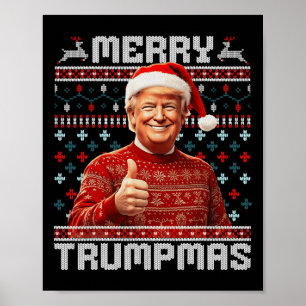 Merry Trumpmas Santa Trump Christmas Pajamas Ugly  Poster