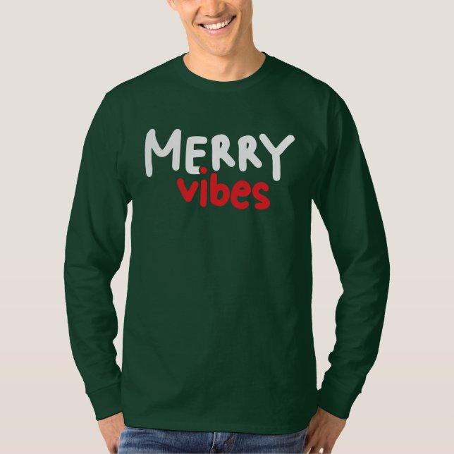 Merry Vibes - Men's Longsleeve Green T-Shirt (Front)
