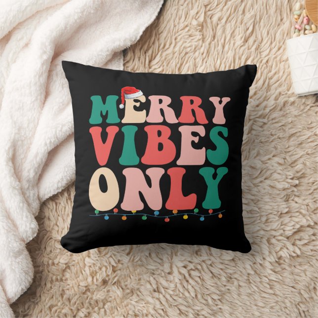 Merry Vibes Only Christmas Holiday Family Throw Pillow (Blanket)