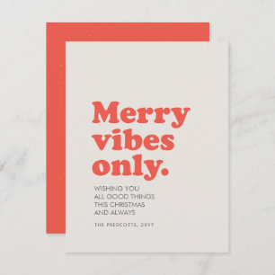 Merry vibes only cool retro nonphoto Christmas Holiday Card