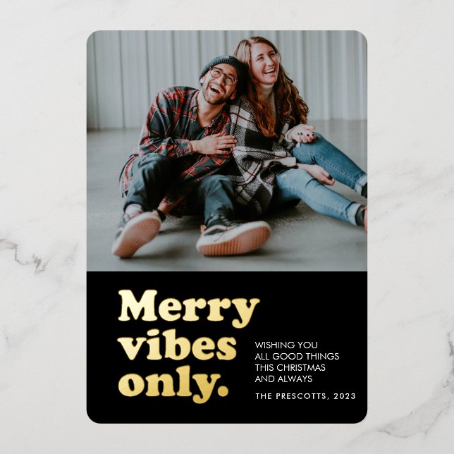 Merry vibes only fun retro Christmas photo Foil Holiday Card (Front)