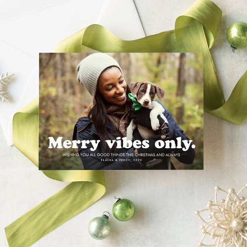 Merry vibes only fun retro one photo holiday card