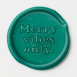 Merry vibes only fun retro wax seal sticker<br><div class="desc">Merry Vibes Only this holiday season! Send your Christmas cards in style with this cool retro-inspired design that matches the collection of Merry Vibes Only cards,  stickers and holiday decor.</div>