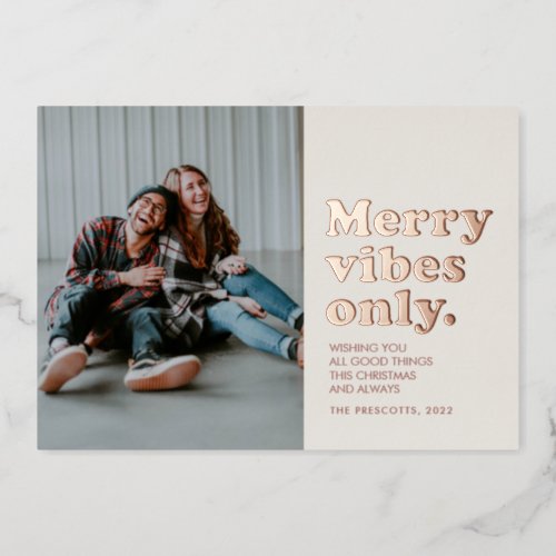 Merry vibes only retro Christmas Foil Holiday Card