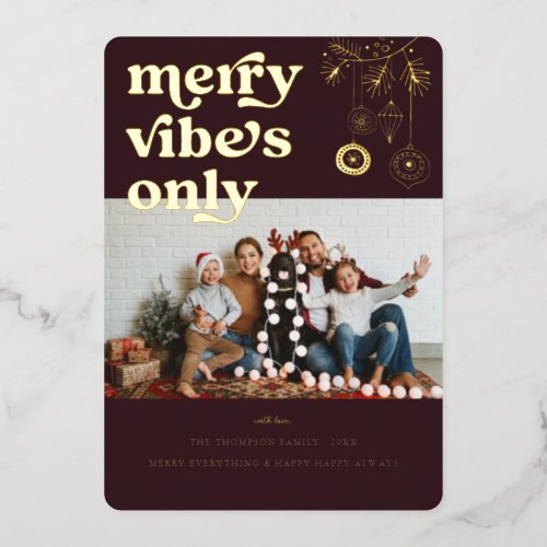 Merry Vibes Only  Retro Christmas Photo Holiday