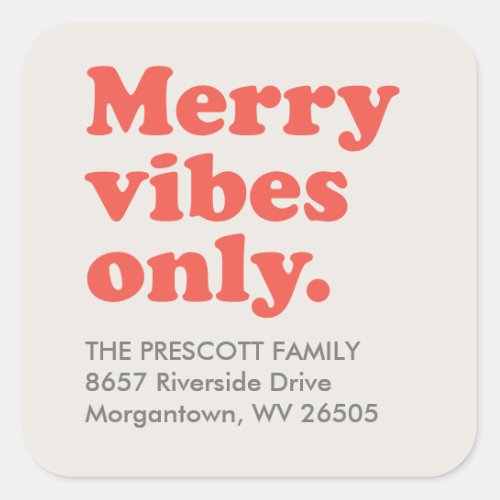 Merry vibes only retro holiday return address square sticker