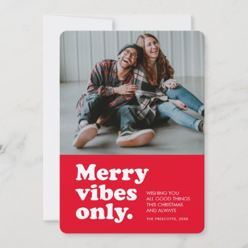 Merry vibes only retro red Christmas photo Holiday Card