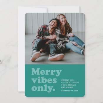 Merry Vibes Only Retro Teal Photo Holiday Card by LeaDelaverisDesign at Zazzle