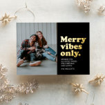 Merry vibes only unique retro Christmas photo Foil Holiday Card<br><div class="desc">Merry vibes only this holiday season! Send a fun retro-style holiday greetings with this unique one vertical photo Christmas card design. The throwback type reads "merry vibes only" in foil and it also has room for a custom message, name and year. The coordinating back has a distressed texture to complete...</div>