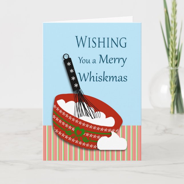 Merry Whiskmas, Christmas for a Cook, Baker, Chef Card (Front)