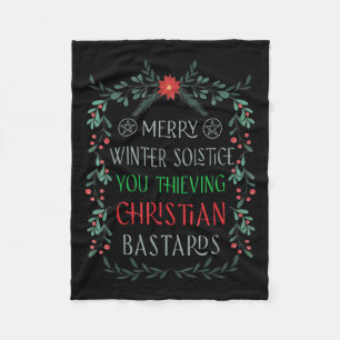 Merry Winter Solstice You Thieving Christian S Fleece Blanket