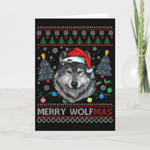 Merry Wolfmas Merry Christmas Wolf Ugly Sweater Fu Card