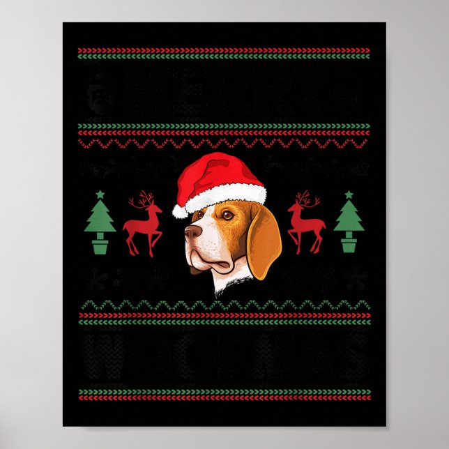 Merry Woofmas Ugly Christmas Beagle Xmas Party  Poster (Front)
