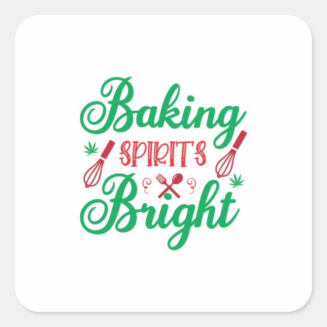 Merry Xmas Baking Spirits Bright Square Sticker (Front)